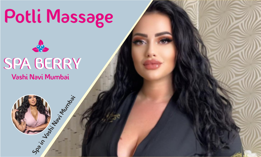 Potli Massage in Vashi